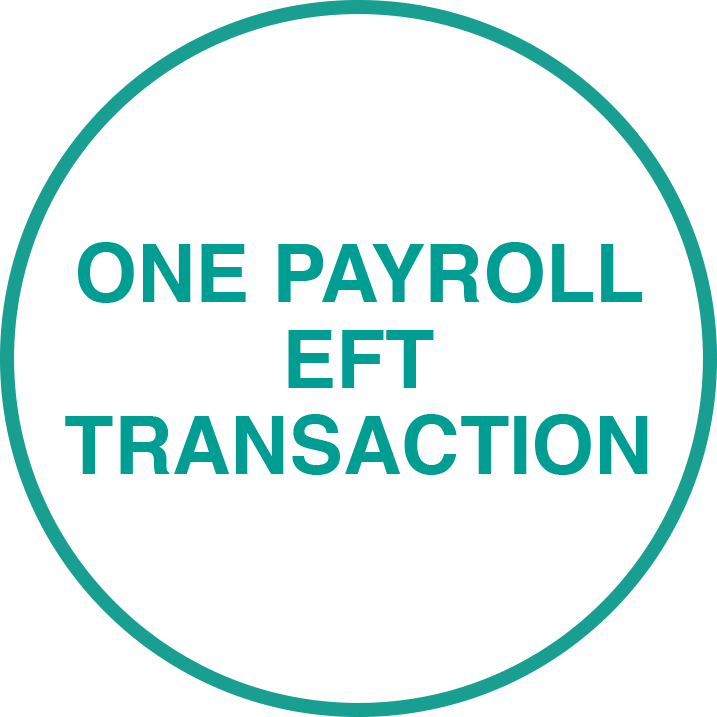 One payroll EFT transaction One payroll EFT transaction